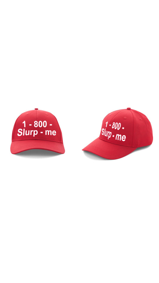 1-800-SLURP-ME Dad Hats